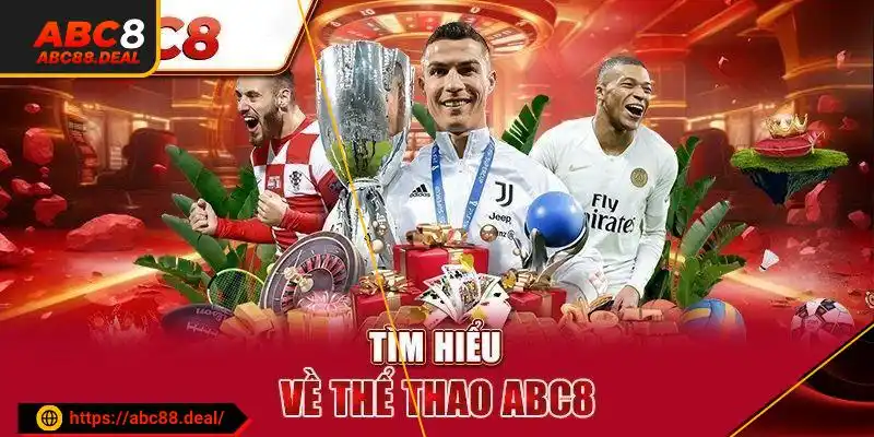 Thể thao tại ABC8 mang đến cho người tham gia các tin tức nhanh nhất